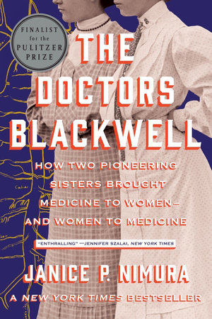 The Doctors Blackwell Paperback by Janice P Nimura