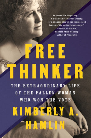 Free Thinker Paperback by Kimberly A Hamlin