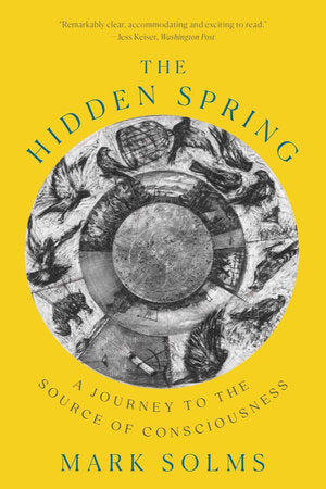 The Hidden Spring Paperback by Mark Solms