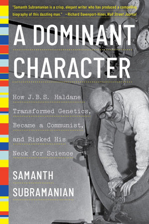A Dominant Character Paperback by Samanth Subramanian