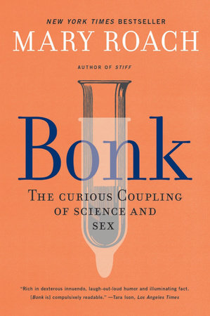 Bonk Paperback by Mary Roach