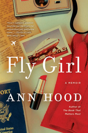 Fly Girl Paperback by Ann Hood