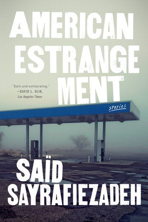 American Estrangement Paperback by Saïd Sayrafiezadeh
