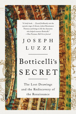 Botticelli's Secret Paperback by Joseph Luzzi
