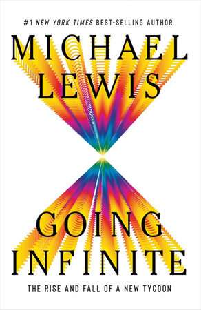 Going Infinite Hardcover by Michael Lewis
