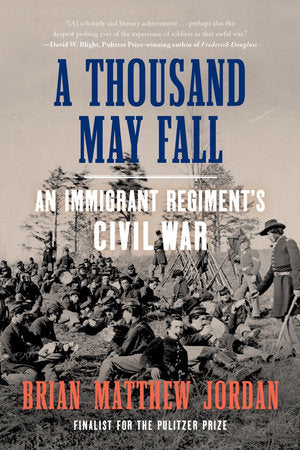 A Thousand May Fall Paperback by Brian Matthew Jordan