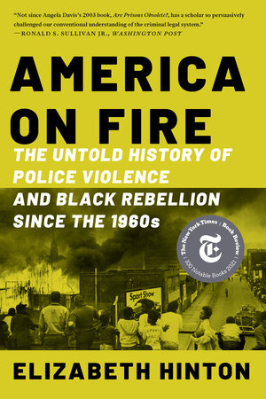 America on Fire Paperback by Elizabeth Hinton