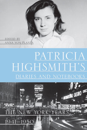 Patricia Highsmith's Diaries and Notebooks Paperback by Patricia Highsmith