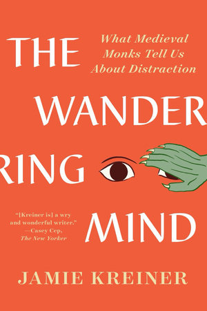 The Wandering Mind Paperback by Jamie Kreiner