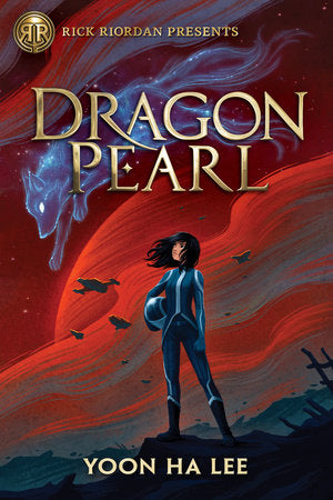 Rick Riordan Presents: Dragon Pearl-A Thousand Worlds Novel Book 1 Paperback by Yoon Ha Lee