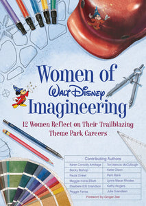 Women of Walt Disney Imagineering Hardcover by Ginger Zee