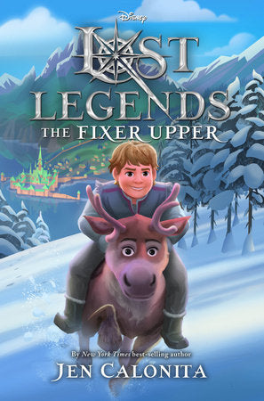 Lost Legends: The Fixer Upper Paperback by Jen Calonita