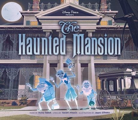 Disney Parks Presents The Haunted Mansion Hardcover by Buddy Baker