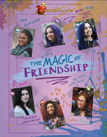 Descendants: The Magic of Friendship Hardcover by Disney Books