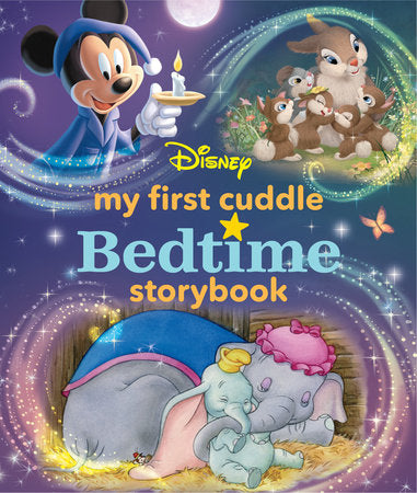 My First Disney Cuddle Bedtime Storybook Hardcover by Disney Books
