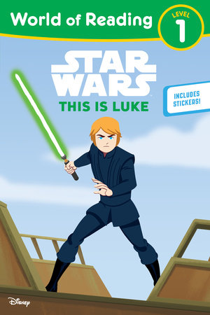 Star Wars: World of Reading: This is Luke Paperback by Lucasfilm Press