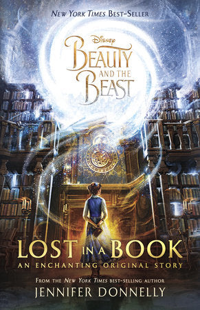 Beauty and the Beast: Lost in a Book Paperback by Jennifer Donnelly