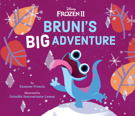 Frozen 2: Bruni's Big Adventure Hardcover by Suzanne Francis