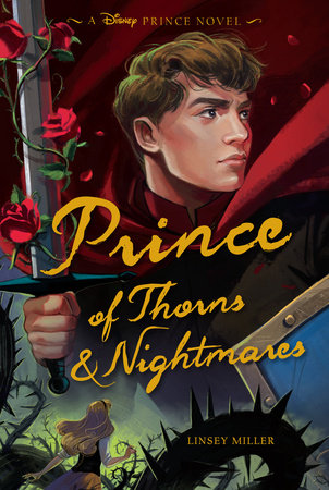 Prince of Thorns & Nightmares Hardcover by Linsey Miller