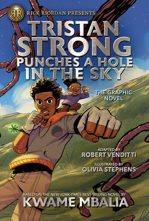 Rick Riordan Presents: Tristan Strong Punches a Hole in the Sky, The Graphic Novel Paperback by Kwame Mbalia