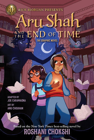 Rick Riordan Presents: Aru Shah and the End of Time-Graphic Novel, The Paperback by Roshani Chokshi