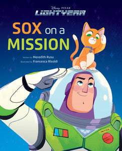 Disney Pixar Lightyear Sox on a Mission Hardcover by Disney Books