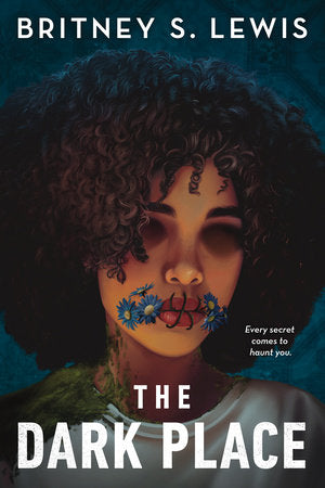 The Dark Place Hardcover by Britney S. Lewis