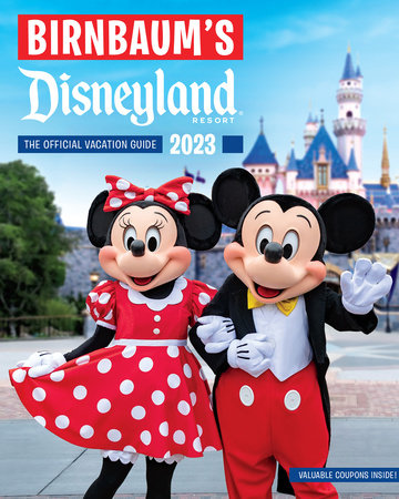 Birnbaum's 2023 Disneyland Paperback by Birnbaum Guides