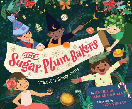 The Sugar Plum Bakers Hardcover by Pat Tanumihardja