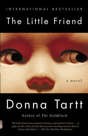 The Little Friend Paperback by Donna Tartt