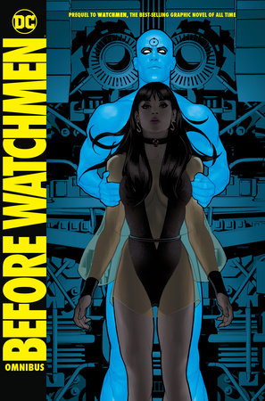 Before Watchmen Omnibus Hardcover by Brian Azzarello