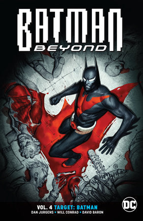 Batman Beyond Vol. 4: Target: Batman Paperback by Dan Jurgens