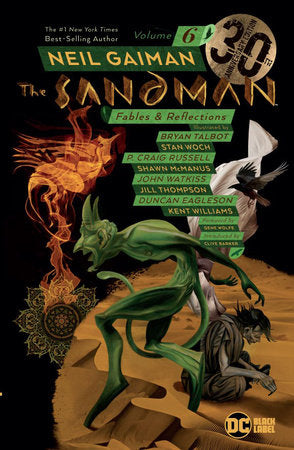 The Sandman Vol. 6: Fables & Reflections 30th Anniversary Edition Paperback by Neil Gaiman