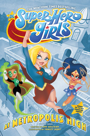 DC Super Hero Girls: At Metropolis High Paperback by Amy Wolfram