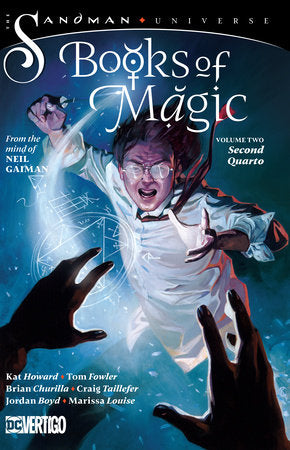 Books of Magic Vol. 2: Second Quarto (The Sandman Universe) Paperback by Kat Howard