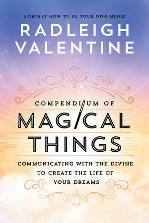 Compendium of Magical Things Paperback by Radleigh Valentine