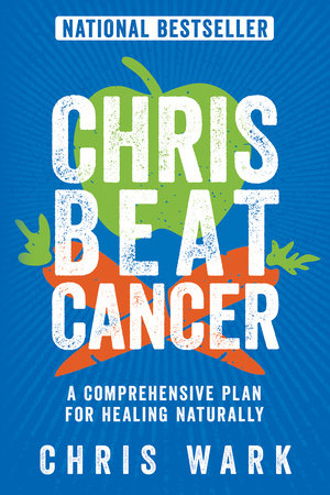 Chris Beat Cancer Paperback by Chris Wark