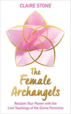 The Female Archangels Paperback by Claire Stone