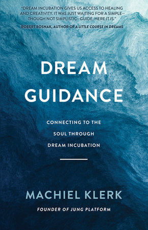 Dream Guidance Paperback by Machiel Klerk