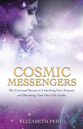 Cosmic Messengers Paperback by Elizabeth Peru