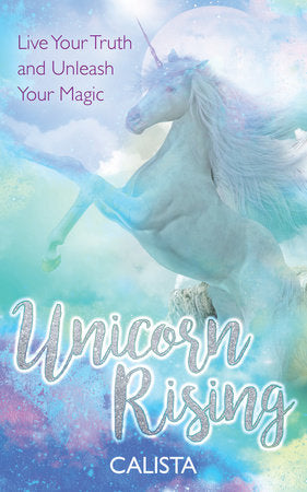 Unicorn Rising Paperback by Calista