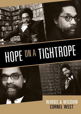 Hope on a Tightrope Paperback by Cornel West
