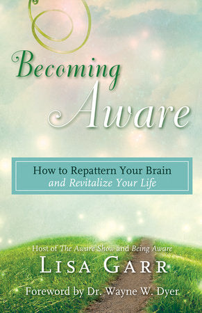 Becoming Aware Paperback by Lisa Garr