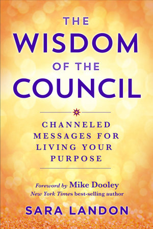 The Wisdom of The Council Paperback by Sara Landon