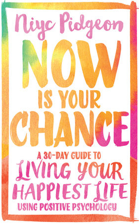 Now Is Your Chance Paperback by Niyc Pidgeon