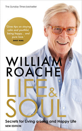 Life and Soul (New Edition) Paperback by William Roache