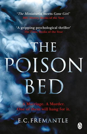 The Poison Bed Paperback by E C Fremantle