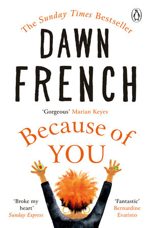 Because of You Paperback by Dawn French