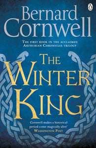 The Winter King (Book One) Paperback by Bernard Cornwell