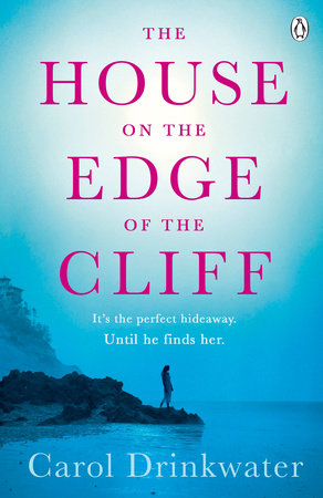 The House on the Edge of the Cliff Paperback by Carol Drinkwater